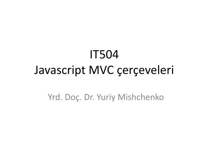 it50 4 javascript mvc er eveleri
