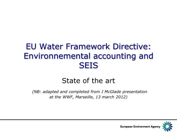 eu water framework directive environnemental accounting and seis