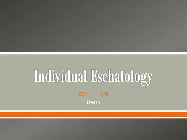 individual eschatology