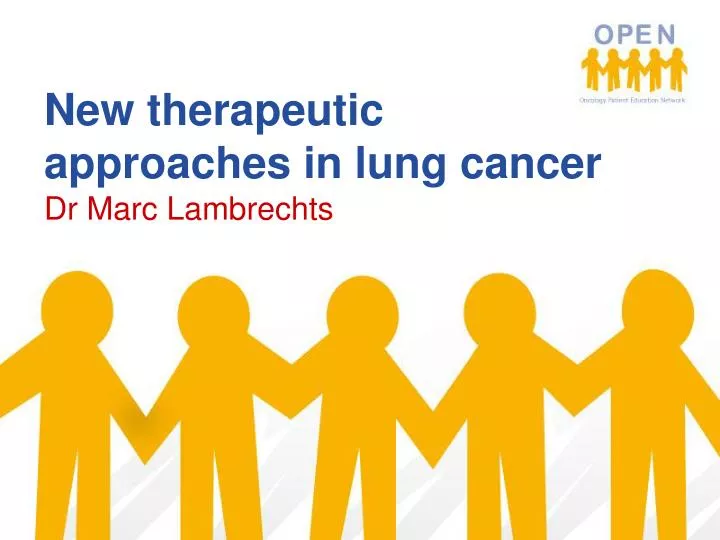 new therapeutic approaches in lung cancer