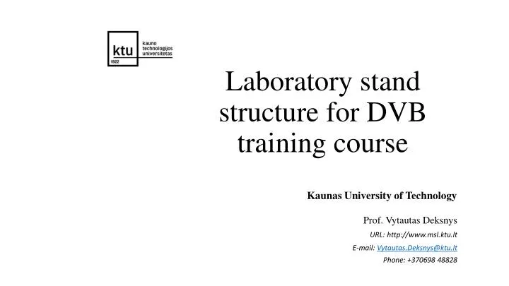 laboratory stand structure for dvb training course