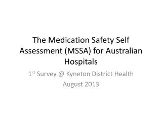 The Medication Safety Self Assessment (MSSA) for Australian Hospitals
