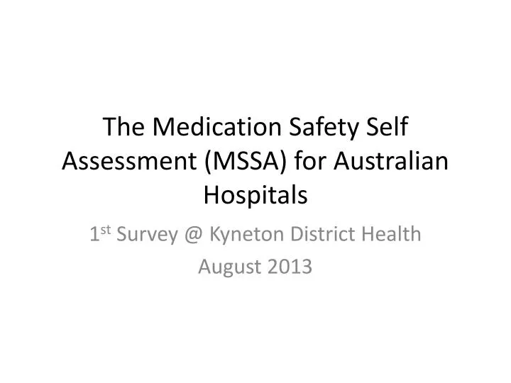 the medication safety self assessment mssa for australian hospitals