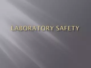 Laboratory Safety