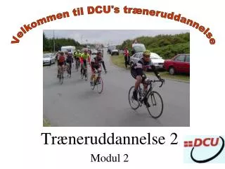 tr neruddannelse 2 modul 2