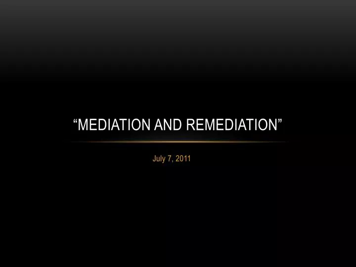 mediation and remediation