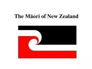 The Māori of New Zealand