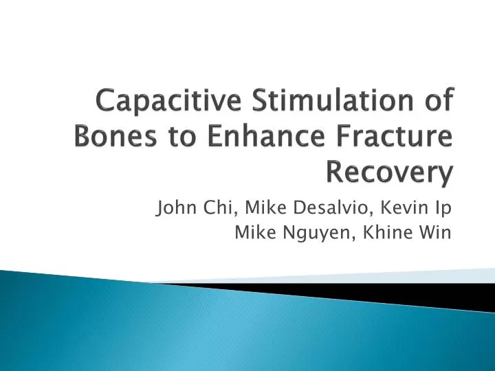 capacitive stimulation of bones to enhance fracture recovery