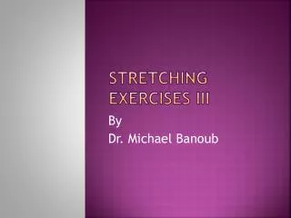 Stretching Exercises IIi