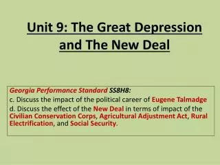 Unit 9: The Great Depression and The New Deal