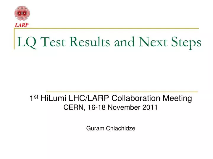 lq test results and next steps