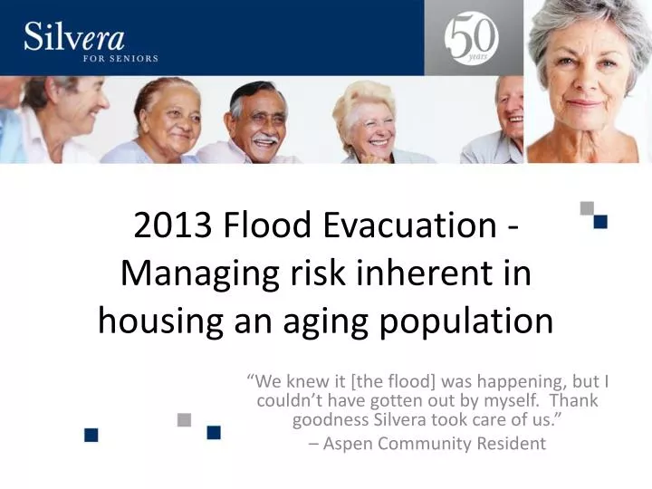 2013 flood evacuation managing risk inherent in housing an aging population