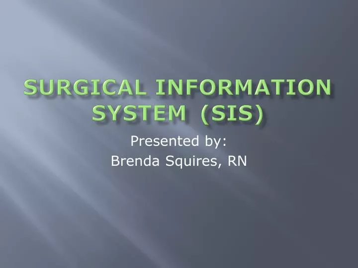 surgical information system sis