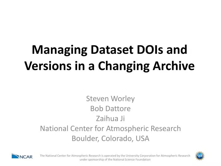 managing dataset dois and versions in a changing archive