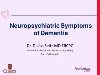Neuropsychiatric Symptoms of Dementia
