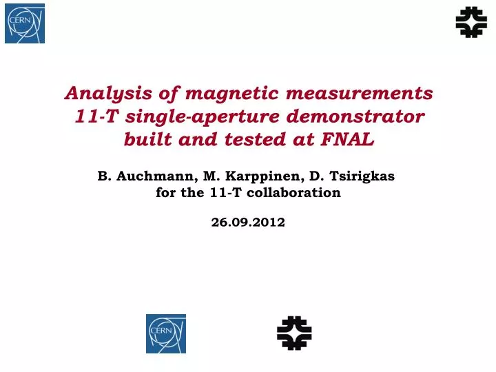 analysis of magnetic measurements 11 t single aperture demonstrator built and tested at fnal