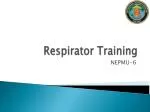 Respirator Training - slide 1