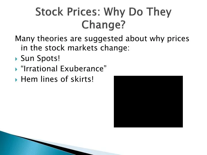 stock prices why do they change