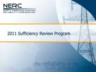 2011 Sufficiency Review Program