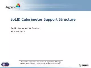 SoLID Calorimeter S upport S tructure