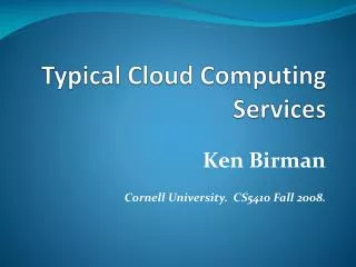 Typical Cloud Computing Services