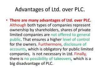 Advantages of Ltd. over PLC.