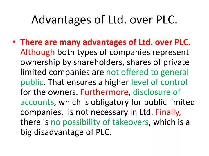 advantages of ltd over plc