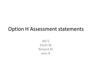 Option H Assessment statements
