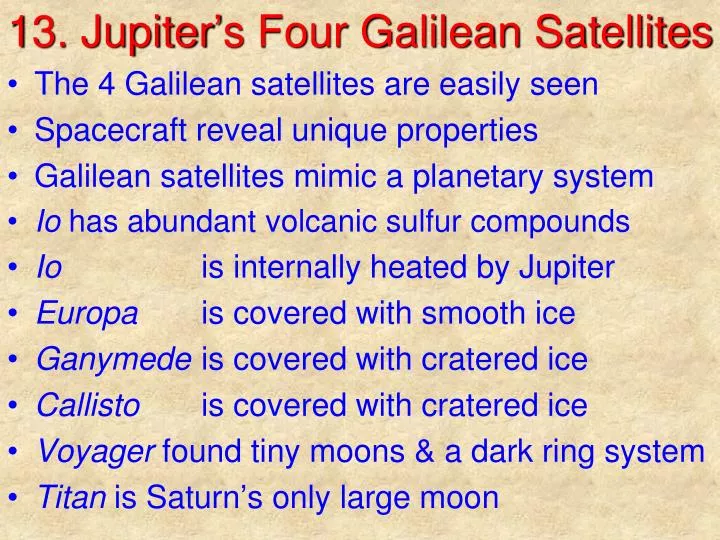 13 jupiter s four galilean satellites