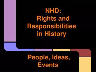 NHD: Rights and Responsibilities in History