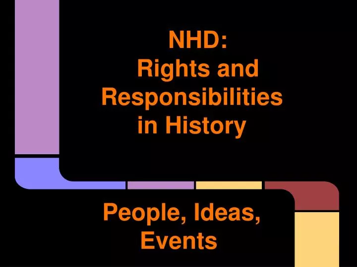 nhd rights and responsibilities in history