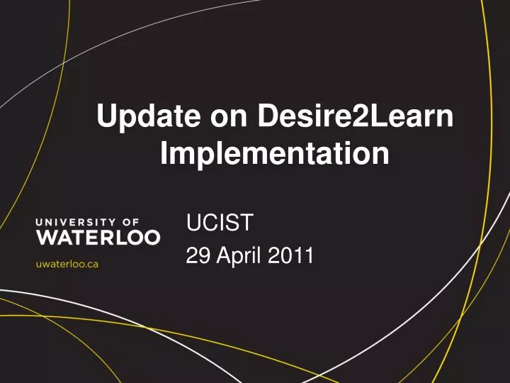 update on desire2learn implementation