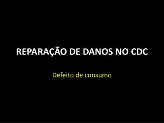 repara o de danos no cdc
