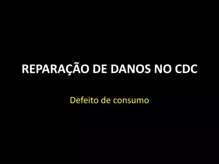 repara o de danos no cdc