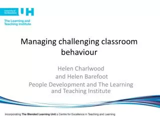 Managing challenging classroom behaviour