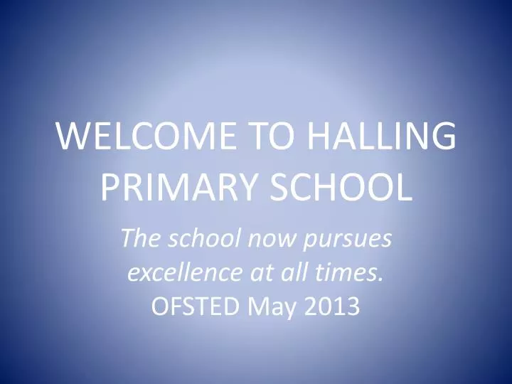 welcome to halling primary school