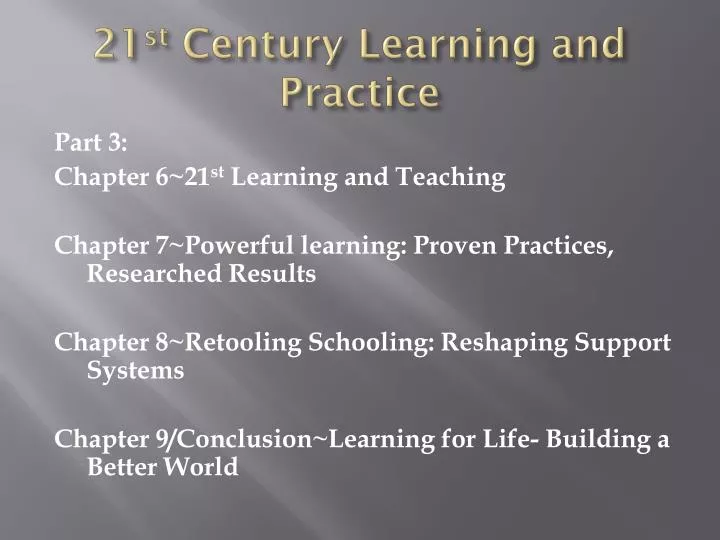 21 st century learning and practice