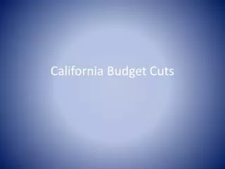 California Budget Cuts