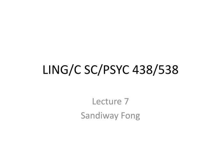 ling c sc psyc 438 538