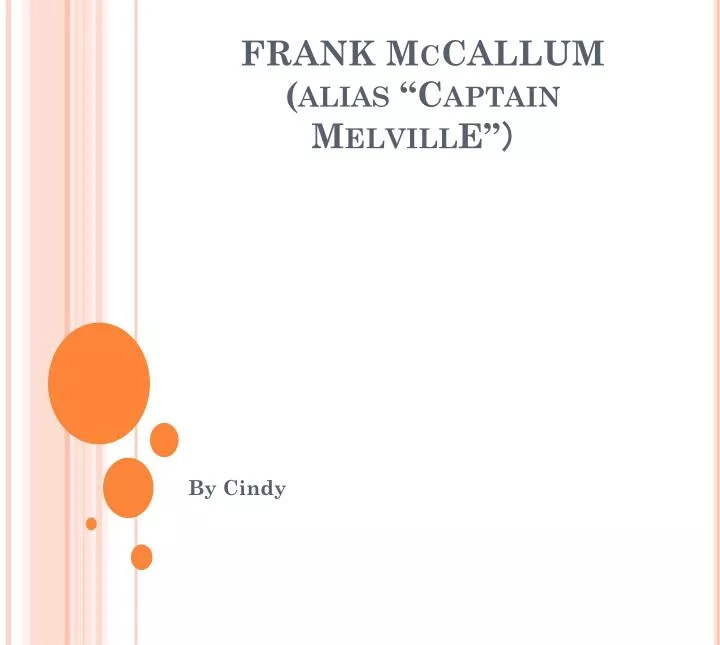 frank mccallum alias captain melville