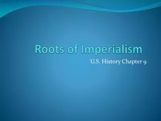 Roots of Imperialism