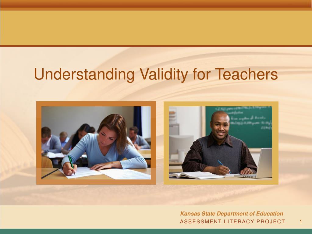 PPT - Understanding Validity for Teachers PowerPoint Presentation, free ...