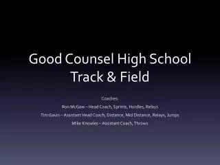 Good Counsel High School Track &amp; Field