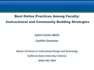 Best Online Practices Among Faculty: Instructional and Community Building Strategies