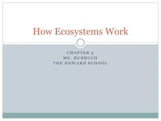 How Ecosystems Work