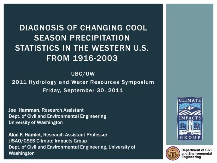 diagnosis of changing cool season precipitation statistics in the western u s from 1916 2003