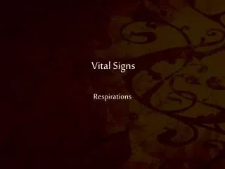 Vital Signs