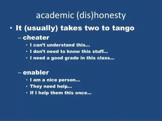 academic ( dis )honesty