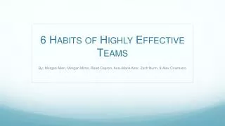 6 Habits of Highly Effective Teams