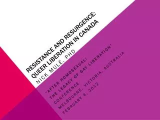 Resistance and Resurgence: Queer Liberation in Canada